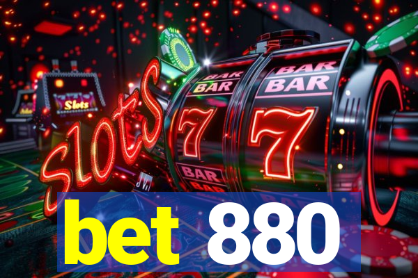 bet 880